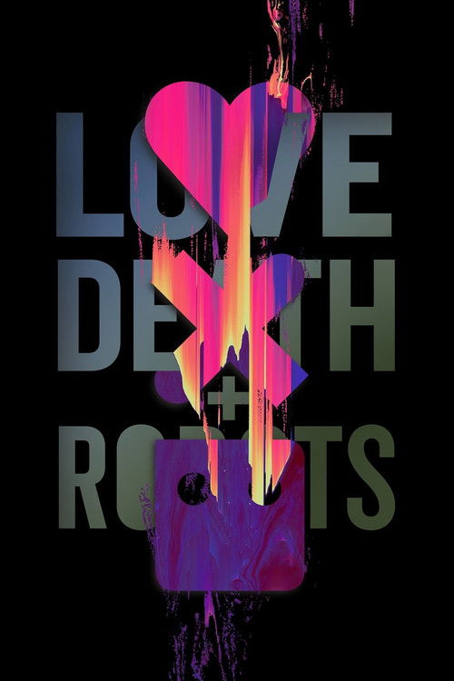 Love Death & Robots